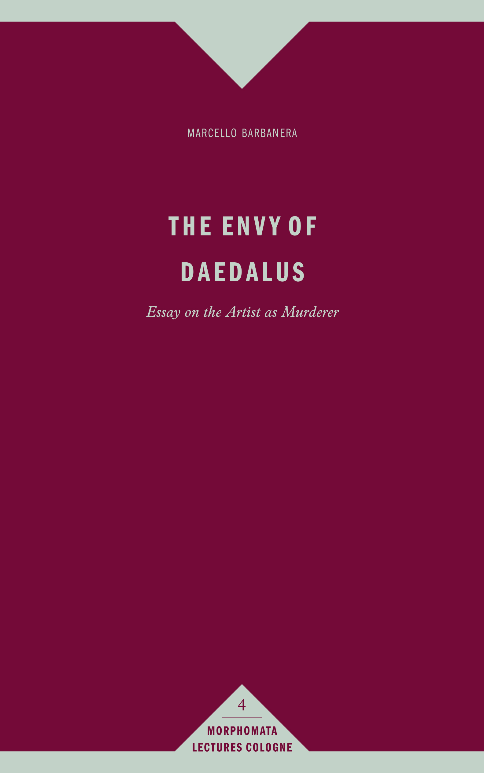 The Envy of Daedalus